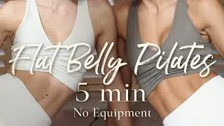 5 MIN FLAT BELLY PILATES AB Workout//NO EQUIPMENT//14 Day Challenge