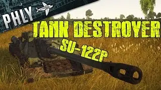 War Thunder Tanks- SU-122P TANK DESTROYER - War Thunder Ground Forces Gameplay