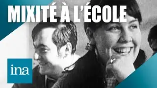 1968 : Les jeunes découvrent la mixité | Archive INA