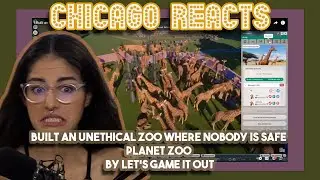 I Built an Unethical Zoo Where Nobody Is Safe - Planet Zoo by Let’s Game It Out | First Time Reacts