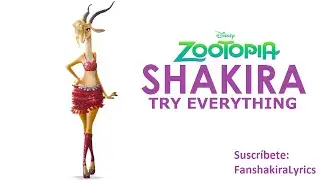 Shakira - Try Everything (From Zootopia) [Lyrics]