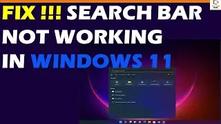 Fix Search Bar Not Working in Windows 11