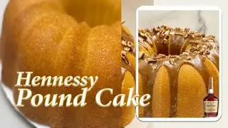 How To Make The BEST Salted Caramel Hennessy Pound Cake | Vlogmas Day 4