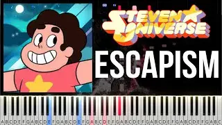 Steven Universe - Escapism - Piano Tutorial - Advanced Arrangement