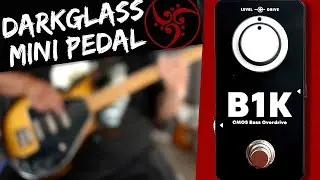 Darkglass B1K Bass Overdrive Pedal Demo