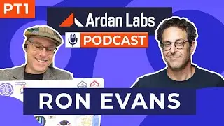 A.I., Code, and Hardware with Ron Evans Pt. 1