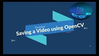 Saving a Video using OpenCV