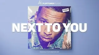 [FREE] "Next To You" - Kid Ink x Chris Brown Type Beat | RnBass Instrumental