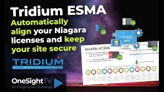 Tridium SMA & ESMA Benefits for your Niagara site