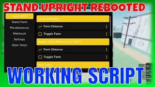 Stand Upright Rebooted Auto Farm Money Script | Working