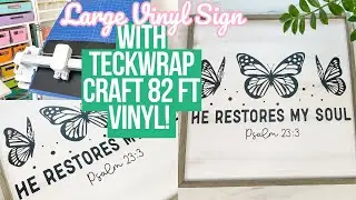 HOW TO MAKE A LARGE VINYL SIGN WITH 82 FT TECKWRAP CRAFT VINYL