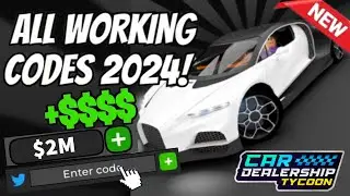 ALL ⚠️ NEW WORKING CODES | CAR DEALERSHIP TYCOON CODES | ROBLOX CAR DEALERSHIP TYCOON CODES