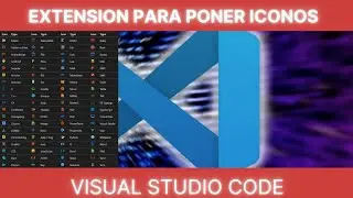 EXTENSION PARA PONER ICONOS EN VISUAL STUDIO CODE