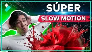 Efecto Super Slow Motion en Filmora - Super Cámara Lenta