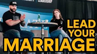 Intentionally Leading Your Marriage - Wincon 2023