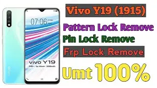 VIVO Y19 (1915)  Pin Pattern Unlock UMT dongle se 100% ok 2020