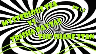 Mysterious Tea vs Trisha Paytas: The Shane Dawson stan... who left???