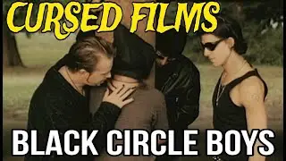 Cursed Films - Black Circle Boys (1997)