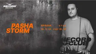 INDIE DANCE MUSIC MIX  |  DJ PASHA STORM  | Radio RECORD Moldova | episode 2755| 2024-09-11