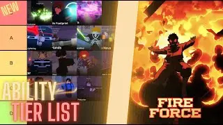 FIRE FORCE ONLINE | ABILITY TIER LIST | NEW