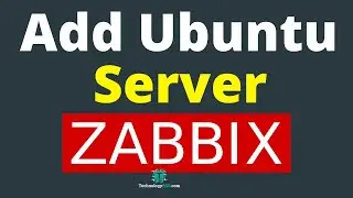 How To Add Ubuntu Server Into Zabbix Web GUI