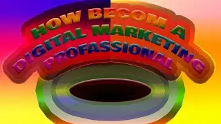 how to became a Digital Marketing professional|Market Expert