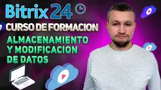 Curso de formación Bitrix24 13. Robots CRM: Almacenamiento y modificación de datos.