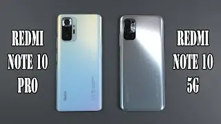 Xiaomi Redmi Note 10 Pro vs Redmi Note 10 5G | SpeedTest and Camera comparison