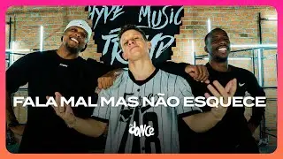 Fala Mal Mas Não Esquece - Tony Salles | FitDance (Coreografia)