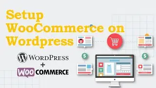 How to Complete Setup WooCommerce on WordPress - Tutorial for Beginners