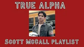 Scott McCall // a playlist, vol.2