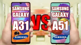 Samsung Galaxy A31 vs Samsung Galaxy A51