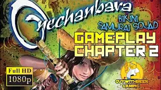 ONECHANBARA: BIKINI SAMURAI SQUAD | GAMEPLAY | CHAPTER 2