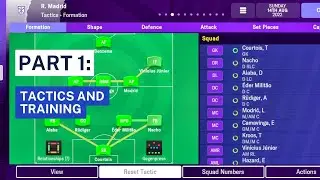Football Manager 2023 Mobile Tactics Guide for Real Madrid Part 1: Squad Selection & Training