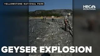 Geyser explosion at Yellowstone National Park stuns tourists