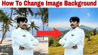 How To Change Photo Background|How To Change Image Background In Photoshop|Photo Background Changer