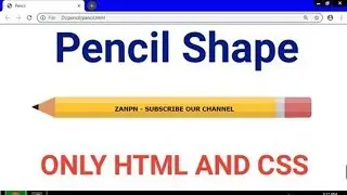 HTML CSS Pencil Shape - Pure CSS Shape.  2019