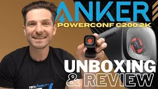 Anker PowerConf C200 2K Webcam Review and Unboxing vs Logitech C922 Pro and Brio 4K