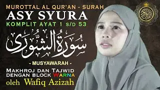 Murottal Al Qur'an Surah Asy Syura Lengkap Arab Latin dan Terjemah