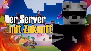 DER SERVER MIT ZUKUNFT? 🧐😱 | MINECRAFT SERVER VORSTELLUNG 1.18.2 | German/Deutsch