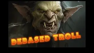 Debased Troll (Fantasy Monster Ecology)
