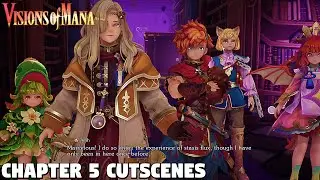 Vision of Mana - Chapter 5 Cutscenes