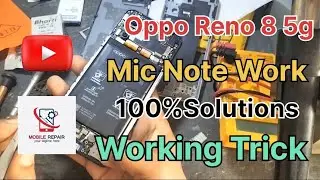 Oppo Reno 8 5g mic change | How To Change Mic |Oppo Reno 8 mic change trick | oppo Reno 8 mic ways |