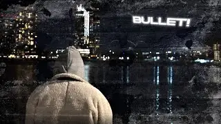 XELISHURT X KILLANOIA  - BULLET! (OFFICIAL MUSIC VIDEO)