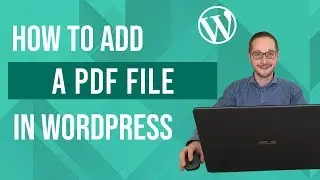 How to add PDF to Wordpress Tutorial