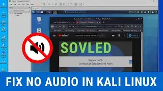 How to | Kali Linux No Audio Issue Fixed 2024 | Kali Linux Sound Not Working Fixed Latest Version