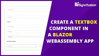 Create a TextBox Component in a Blazor WebAssembly App