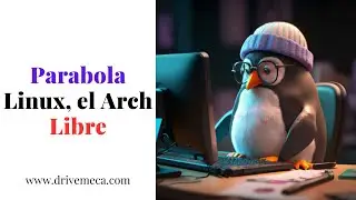 Parabola Linux Review - Tu Arch Linux Libre