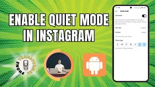 How to Enable Quiet Mode in Instagram