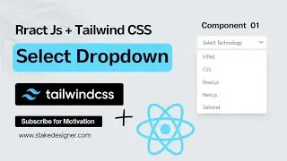 Custom Dropdown using React.js  and  Tailwind CSS  |  REACT CUSTOM COMPONENT